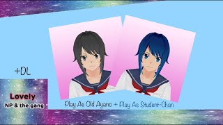 Play as old Ayano  StudentChan DL  Yandere Simulator  NP game EP38 [upl. by Kirit]