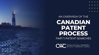 Canadian Patent Process Part 1  Patent Searching [upl. by Ahtnamas]