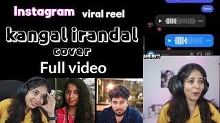 kangal irandal cover  instagram viral video  BrightFox reacted videos full version [upl. by Anewor]