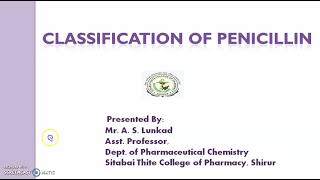 Classification of Penicillin [upl. by Alo]