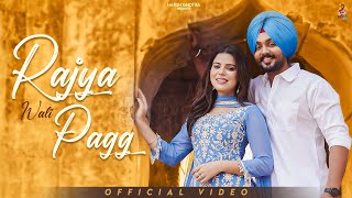 Rajya Wali Pagg Harsh Ghotra  Teg Brar  Geet Goraya  Deol Harman  New Punjabi Song 2024 [upl. by Ahsiyt]