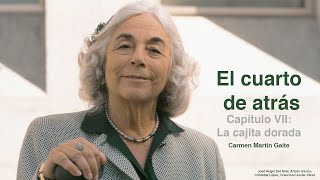 Carmen Martín Gaite  El Cuarto de Atrás Audiolibro Capítulo VII quotLa Cajita Doradaquot en Español [upl. by Annai]