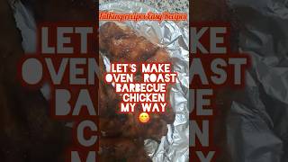 MY SPECIAL BARBECUED CHICKEN RECIPE Barbecue Shorts [upl. by Wiltsey]