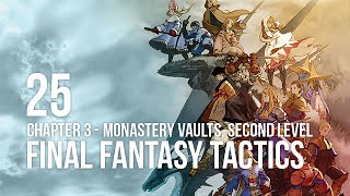 Lets Play Final Fantasy Tactics War of the Lions pt 25 [upl. by Nitsirk]