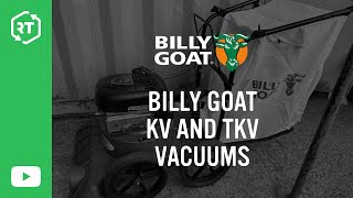 Billy Goat KV and TKV Vacuums [upl. by Eppillihp]