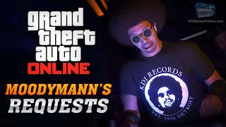 GTA Online  Moodymann Requests Helping Hand [upl. by Novit441]