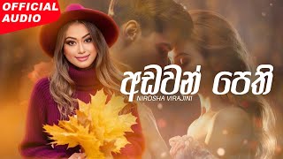 Nirosha Virajini  Adawan Pethi අඩවන් පෙති  Official Audio [upl. by Airetal]