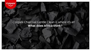 Colgate Charcoal Gentle Clean  What Does Africa Think [upl. by Yasdnil780]