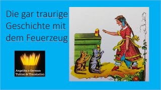 Die gar traurige Geschichte mit dem Feuerzeug Struwwelpeter [upl. by Naaitsirhc328]