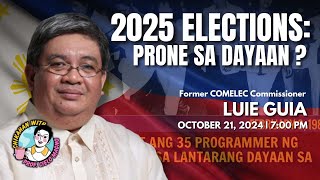 2025 Elections Prone ba sa dayaan [upl. by Alvie248]