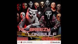 NC Breezy  slide  Lon3wulf [upl. by Esej850]