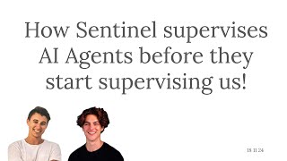 yamlrg 6  How Sentinel supervises AI agents before they start supervising us [upl. by Oznol]