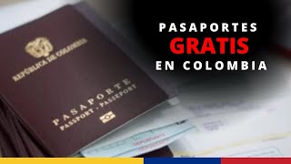 🇦🇲  🔴 Pasaporte GRATIS en COLOMBIA Quiénes Pueden Obtenerlo sin Costo a Partir del 3 de Octubre [upl. by Balfore]