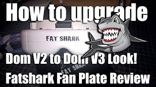 How to upgrade your FatShark Dominator V2 or HD with V3 Faceplate from Banggood [upl. by Lochner203]