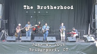 The Brotherhood 20160604  Circles on Sounds Bridgeport CT Complete Show 4K [upl. by Rhtaeh]