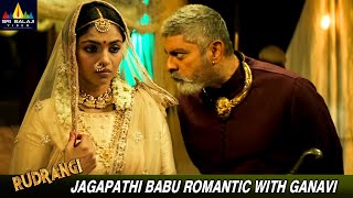 Jagapathi Babu Romantic with Ganavi Lakshman  Rudrangi  Vimala  Latest Tamil Dubbed Movie Scenes [upl. by Husch]