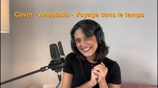 Cover  Anastasia  Voyage dans le temps [upl. by Dennie]