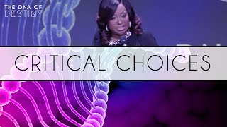 Critical Choices  Dr Cindy Trimm  The DNA of Destiny [upl. by Anirbes]