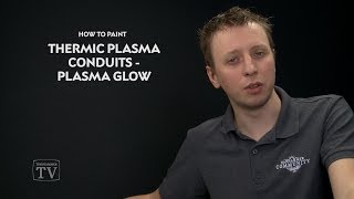 WHTV Tip of the Day  Thermic Plasma Conduits Plasma Glow [upl. by Edahsalof]