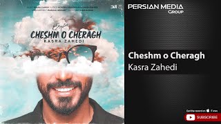 Kasra Zahedi  Cheshm o Cheragh  کسری زاهدی  چشم و چراغ [upl. by Nodnnarb160]