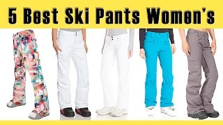 5 Best Ski Pants Womens  Best Ski Clothing Brands  Best Place to Buy Ski Clothes [upl. by Frederick247]