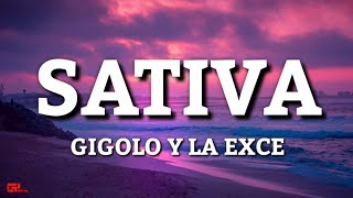 Sativa  Gigoló Y La Exce amp Justin Quiles LetrasLyrics🎵 [upl. by Damaris]