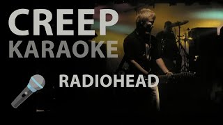 KARAOKE  Radiohead  Creep Instrumental [upl. by O'Shee]