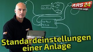 Verstärker im Auto richtig einstellen I Tutorial I ARS24 [upl. by Regine583]