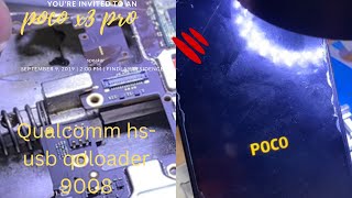 Poco x3 proQualcomm hsusb qdloader 9008 Frorn camera problem speaker problem hang logo [upl. by Caylor]