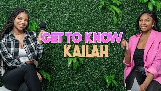 Get To Know Kailah  With Arlette Amuli [upl. by Mylor214]