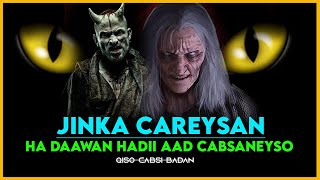 Ha daawan hadii aad jinka ka cabsato  Qiso cabsi badan  Baqdaadi iyo jinka [upl. by Eixirt893]