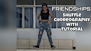 Friendships  Pascal Letoublon  SHUFFLE TUTORIAL  Shuffle Dance Choreography  Dance Cover [upl. by Forkey]