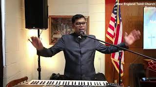 New England Tamil Church Boston  Sunday Celebration  17 November 2024  PS Gabriel George [upl. by Judah]