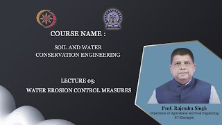 Lecture 5 Water erosion control measures [upl. by Ekal]