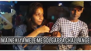 Maine mele me golgappa challange kiya  pass or fail [upl. by Brufsky60]