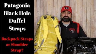 Patagonia Black Hole Duffel Straps Can You Use As a Shoulder Strap [upl. by Kciregor901]