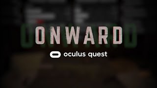 ONWARD  Oculus Quest COOP Gameplay [upl. by Adnerad]