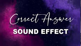 Correct Answer Sound Effect  NO COPYRIGHT 🎤🎶 [upl. by Blanc]