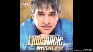 Ljuba Aličić  Iz ove kože ne mogu Bože  Audio 2011 [upl. by Anim]