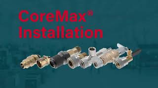 How To Install CoreMax® Access Valve [upl. by Balthasar897]