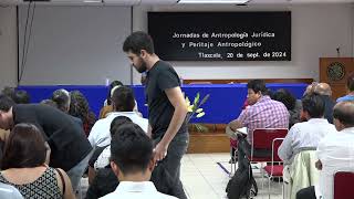 Jornadas de Antropología Jurídica y Peritaje Antropológico ponente Eduardo Velasco [upl. by Goulette]