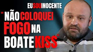 â€œNÃƒO COLOQUEI F0G0 NA BOATE KISS EU SOU INOCENTEquot  LUCIANO BONILHA UM DOS RÃ‰US  CRIME SA [upl. by Gnirps]