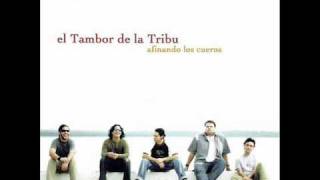 Te vi  El Tambor de La Tribu [upl. by Eenat763]