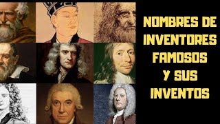 Nombres de INVENTORES FAMOSOS y sus inventos 🤴 [upl. by Candice]