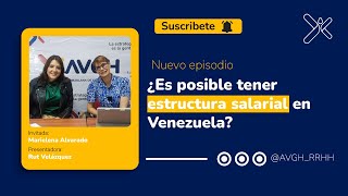 Entrevista ¿Es posible tener estructura salarial en Venezuela Marielena Alvarado [upl. by Yahsram]