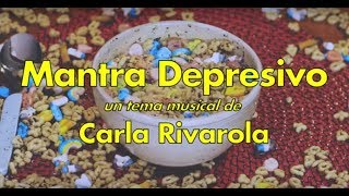 Carla Rivarola  Mantra Depresivo Lyric Video [upl. by Aradnahc422]