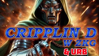 CRIPPLIN D w zkg feat URB  UPDATED DEFENSE  MSF [upl. by Aital]