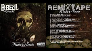 BREAL of Cypress Hill  Skulls amp Smoke vol2 REMIXTAPE 2024 [upl. by Eimarrej]