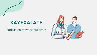 Kayexalate Sodium Polystyrene Sulfonate  Drug Rx Information [upl. by Aisylla732]