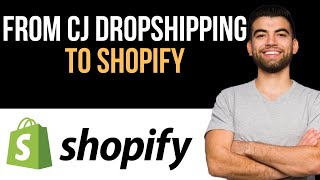 ✅ How To List Products From CJ Dropshipping To Shopify Easy Guide [upl. by Tannen]